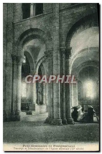 Cartes postales Petit Seminaire De Fontgombaud Transept Et Deambulatoire De l&#39Eglise Abbatiale