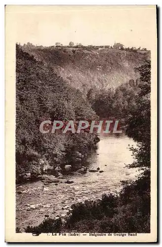 Cartes postales Le Pin Balgnoire De George Sand