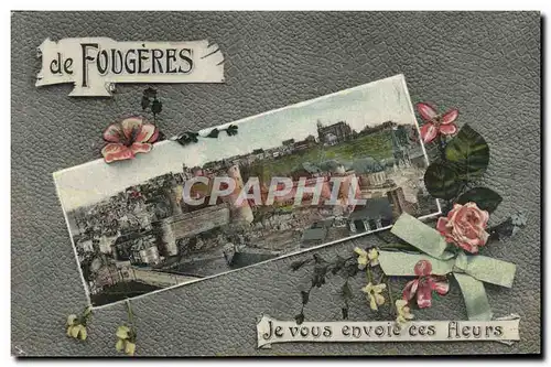 Ansichtskarte AK De Fougeres Je Vous Envoie Ces Fleurs
