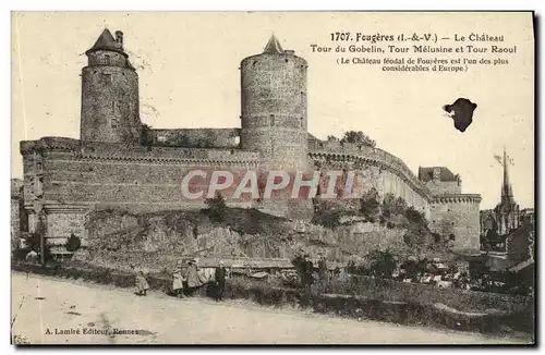Cartes postales Fougeres Le Chateau Tour Du Gobelin Tour Raoul