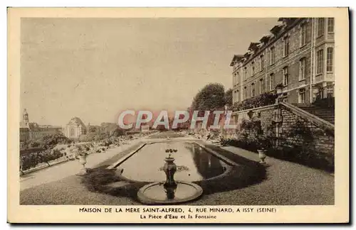 Ansichtskarte AK Maison De La Mere Saint Alfred Rue Minard La Piece D&#39Eau Et La Fontaine Issy