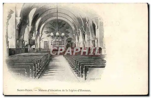 Cartes postales Saint Denis Maison D&#39Education De La Legion d&#39Honneur
