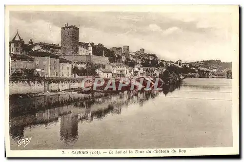 Cartes postales Cahors Le Lot Et La Tour Du Chateau Du Roy