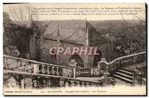 Cartes postales Le Faouet Chapelle Sainte Barbe Les Escaliers