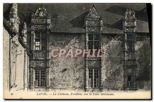 Cartes postales Laval Le Chateau Fenetres Sur La Cour Interieure