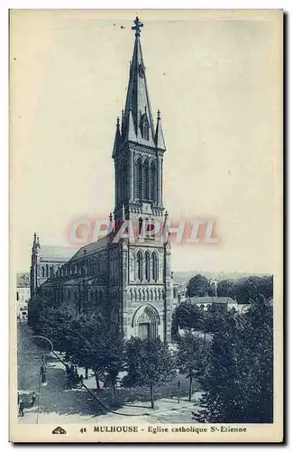 Ansichtskarte AK Mulhouse Eglise Catholique St Etienne