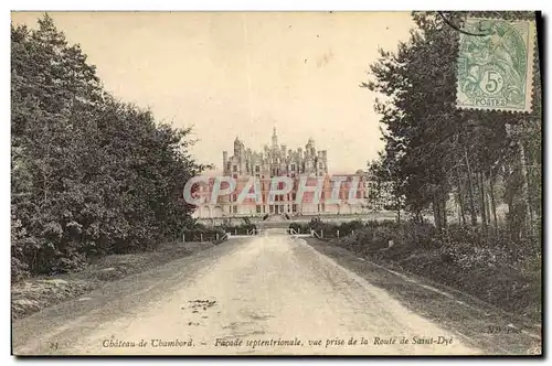 Ansichtskarte AK Chateau De Chambord Facade Septentrionale Vue Prise De La Route De Saint Dye