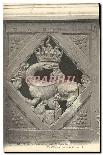 Cartes postales Blois Le Chateau Aile Francois 1er Embleme De Francois 1er