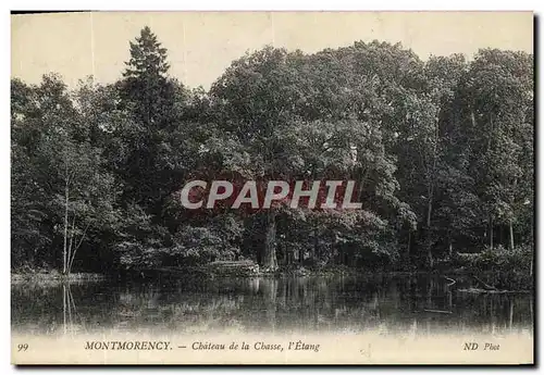 Cartes postales Montmorency Chateau De La Chasse L&#39Etang