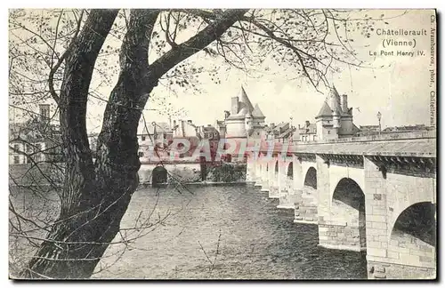 Cartes postales Chatellerault Le pont Henri IV