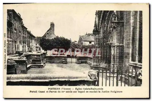 Cartes postales Poitiers Eglise Saint Radegonde Portail Ouest et parvis du 15eme