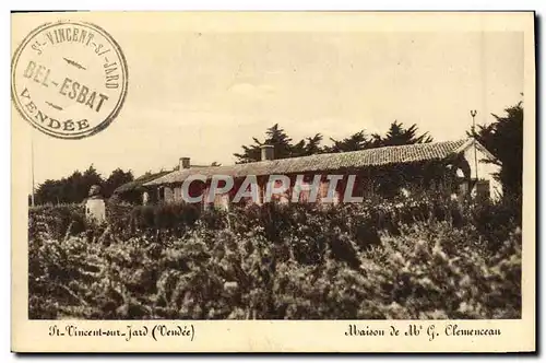 Cartes postales St Vincent Sur Jard Maison de Clemenceau