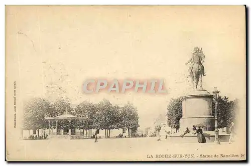 Cartes postales La Roche sur Yon Statue de Napoleon 1er