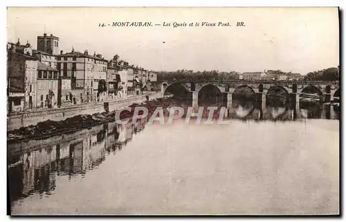 Ansichtskarte AK Montauban Les Quais et le Vieux Pont