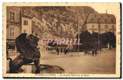 Cartes postales Morez du Jura Le Grand Hotel de la Poste