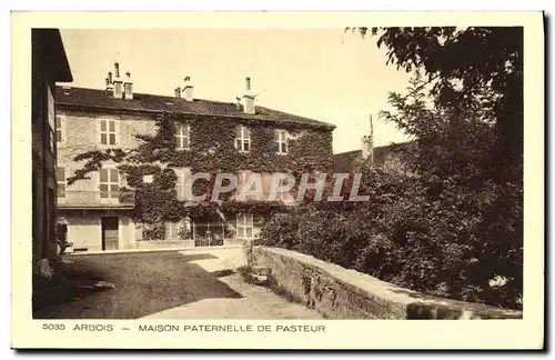 Ansichtskarte AK Arbois Maison Paternelle De Pasteur