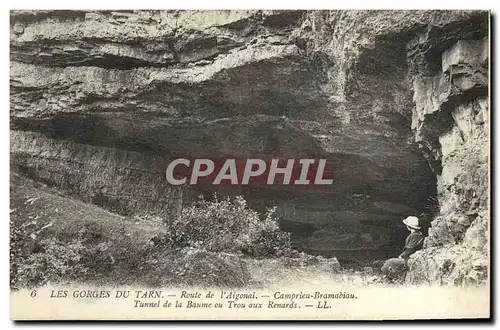 Cartes postales Gorges Du Tarn Route de L&#39Aigonal Camprieu Bramabiau Tunnel de la Baume ou Trou aux renards