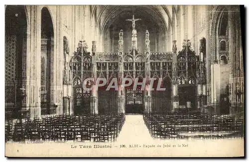 Cartes postales Le Tarn Illustre Albi Facade du Jube et la nef