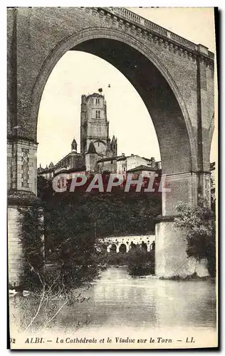 Cartes postales Albi La Cathedrale et le Viaduc Sur le Tarn