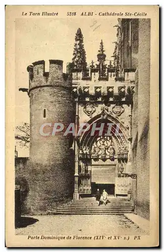 Cartes postales Albi Cathedrale Ste Cecile Porte Dominique de Florence