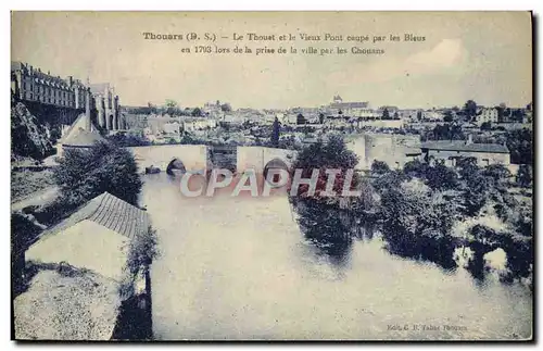Cartes postales Thouars Le Thouet Et Le Vieux Pont Coupe par les Bleus en 1793 lors de la prise de la ville par
