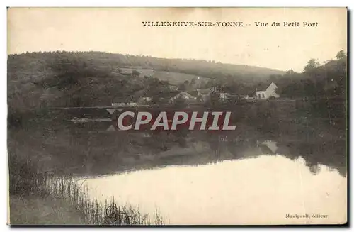 Ansichtskarte AK Villeneuve Sur Yonne Vue Du Petit Port