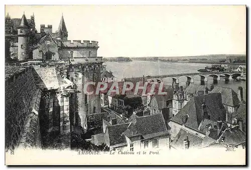 Cartes postales Amboise Le Chateau Et Le Pont