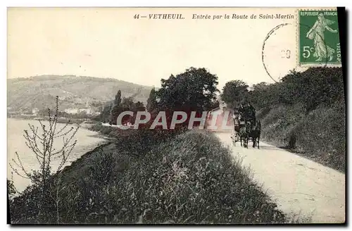 Ansichtskarte AK Vetheuil Entree Par La Route De Saint Martin Caleche