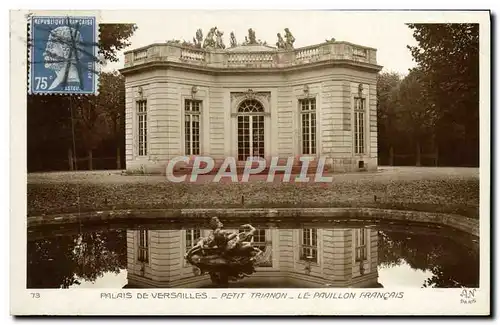 Ansichtskarte AK Palais De Versailles Petit Trianon Le Pavillon Francais