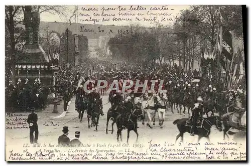 Cartes postales Le Roi Et La Reine d&#39Italie A Paris a Versailles L&#39arrivee des souverains 1903