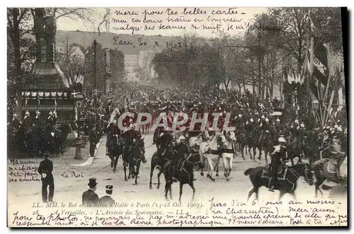 Cartes postales Le Roi Et La Reine d'Italie A Paris a Versailles L'arrivee des souverains 1903