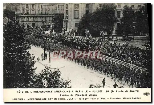 Ansichtskarte AK Paris Fete De L&#39Independance Americaine A Paris Le 4 Juillet 1918 Avenue Du President Wilson