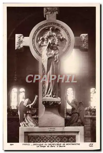 Cartes postales Paris Basilique Du Sacre Coeur de Montmartre La vierge du banc d&#39oeuvre