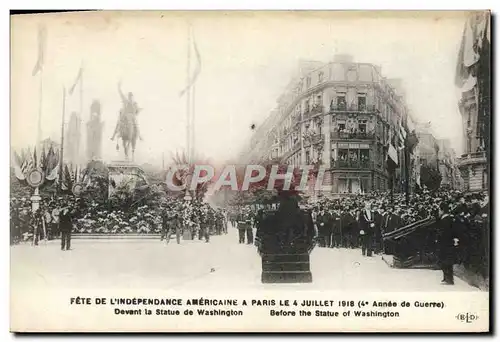 Ansichtskarte AK Fete De L&#39Independance Americaine A Paris Le 4 Juillet 1918 Devant la statue de Washington