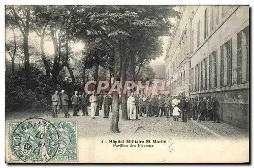 Cartes postales Hopital Militaire St Martin Pavillon Des Fievreux Militaria