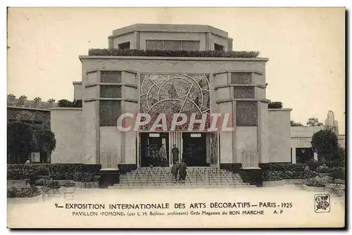 Cartes postales Exposition Internationale Des Arts Decoratifs Paris Pavillon Pomone Grands Magasins du Bon March