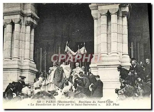 Cartes postales Paris Basilique du Sacre Coeur Le Benediction de Paris par le Saint Sacrement