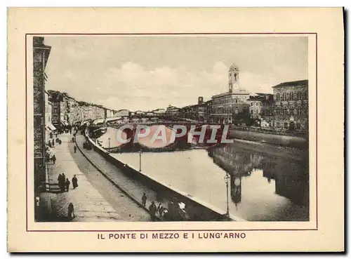 Cartes postales Il Ponte Du Mezzo E I Lung&#39arno