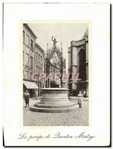 Cartes postales Anvers La Pompe De Quentin Matsys