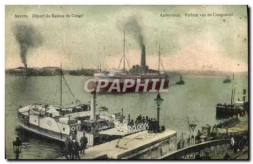 Cartes postales Anvers Depart du Bateau du Congo
