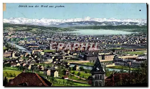 Cartes postales Zurich Von Der Waid Aus Gesehen