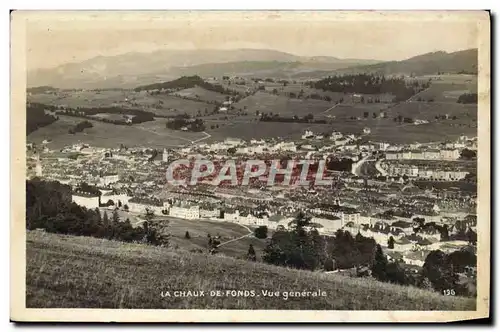 Cartes postales La Chaux De Fonds Vue Generale