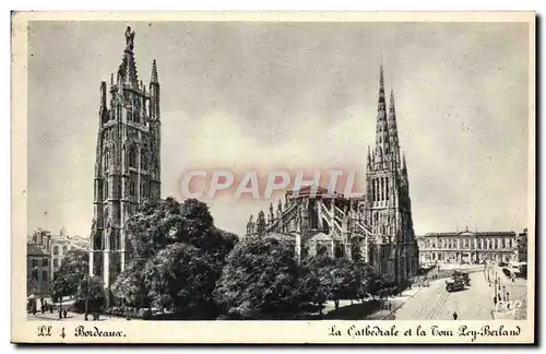 Cartes postales Bordeaux La Cathedrale Et La Tour Pey Berland