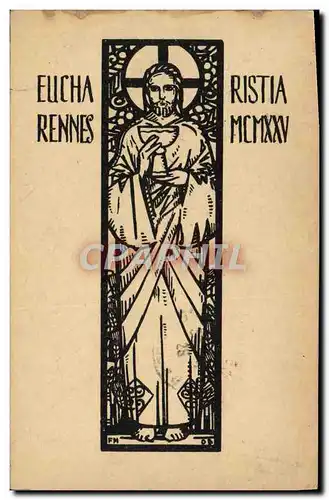 Cartes postales Eucha Ristia Rennes Mcmxxv Christ