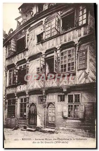 Ansichtskarte AK Rennes ancienne Maison Des Chapelains De La Cathedrale dite de Du Guesclin