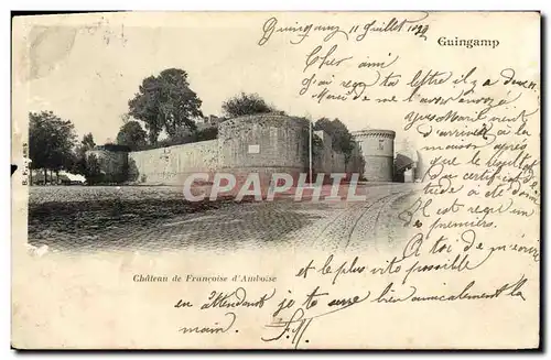 Cartes postales Guingamp Chateau de Francoise d'Amboise