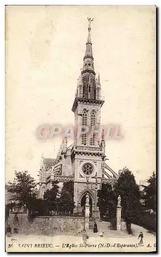 Cartes postales Saint Brieuc L&#39Eglise St Pierre ND d&#39Esperance