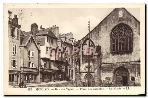 Cartes postales Morlaix Rue des Vignes Place des Jacobins Le musee