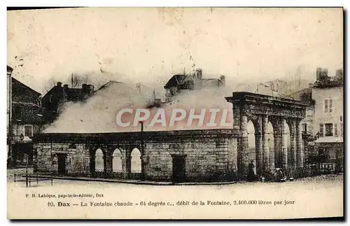 Cartes postales Dax La Fontaine Chaude