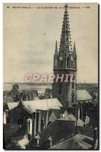 Cartes postales Saint Malo Le Clocher De La Cathedrale